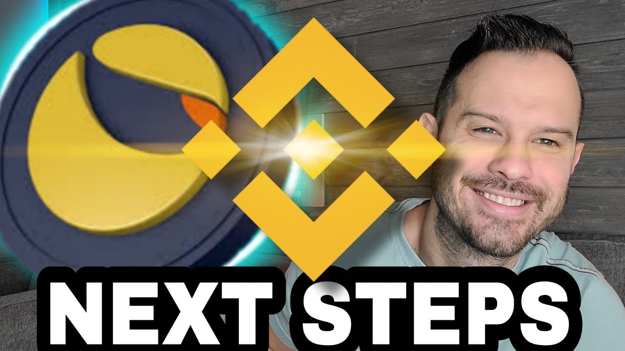 Terra Luna Classic | Next Steps For LUNC and Binance Update!